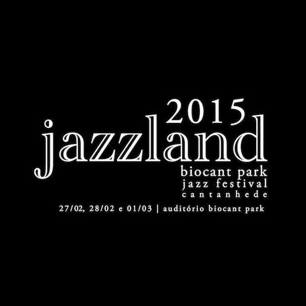 Jazzland 2015 / Cantanhede