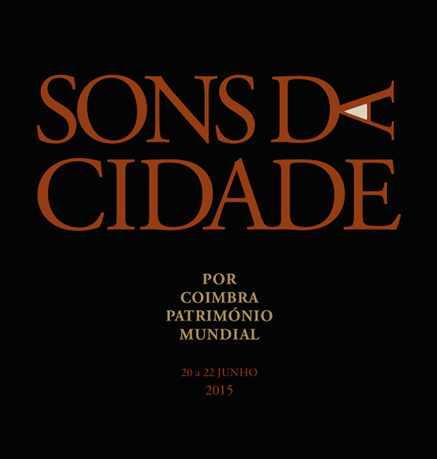 Sons da Cidade / Coimbra Património Mundial